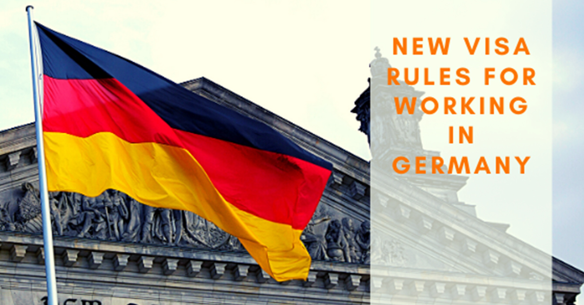 Everything you need to know about new Visa Rules for Working in Germany